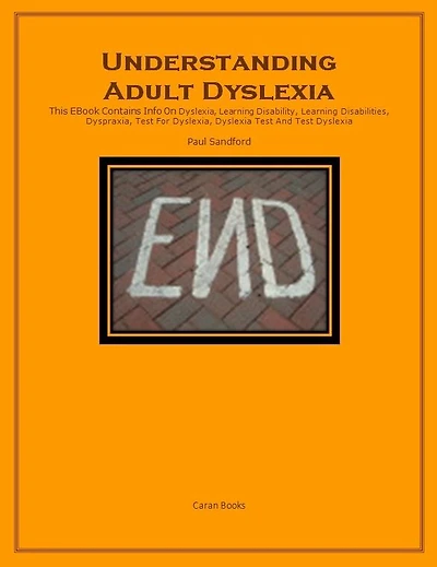 Understanding Adult Dyslexia