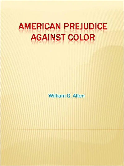 The American Prejudice Against Color