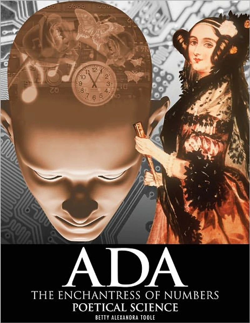 Ada, the Enchantress of Numbers:Poetical Science