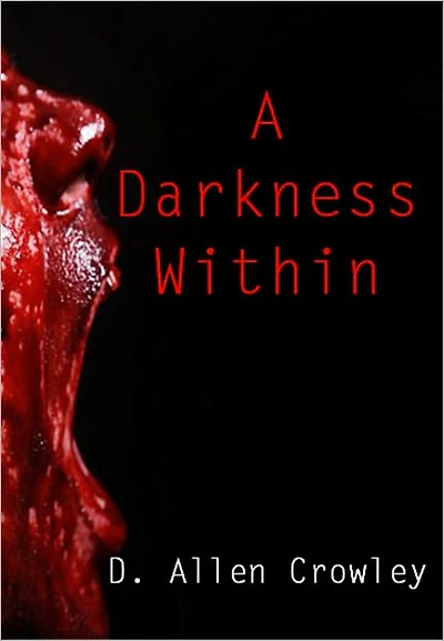 A Darkness Within