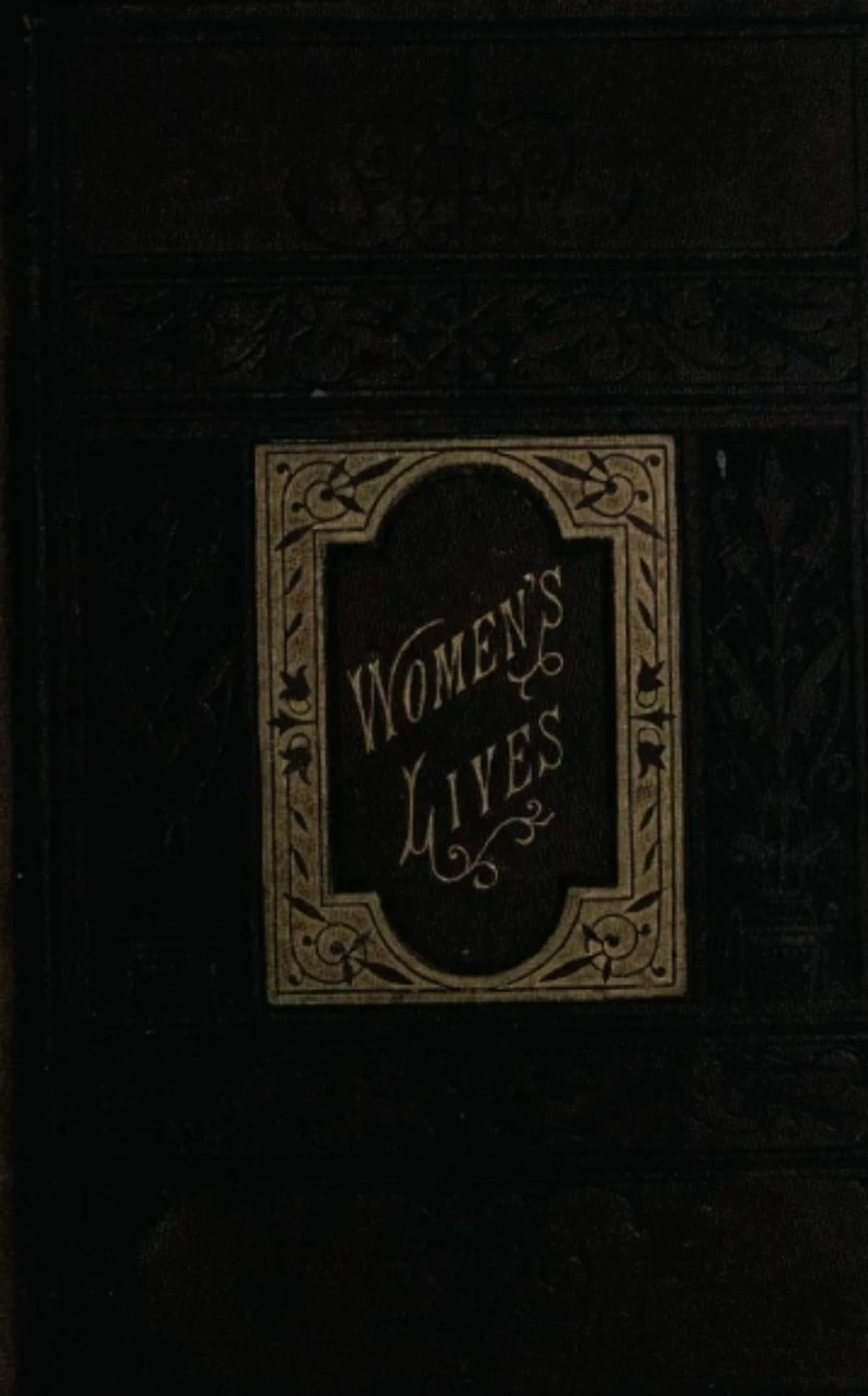 Lessons From Women's Lives (1877)