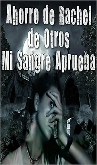 Ahorro de Rachel de Otros - BOOK 2 (SPANISH EDITION)