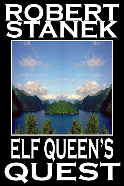 Elf Queen's Quest (Epic Fantasy Series)