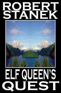 Elf Queen's Quest (Epic Fantasy Series)
