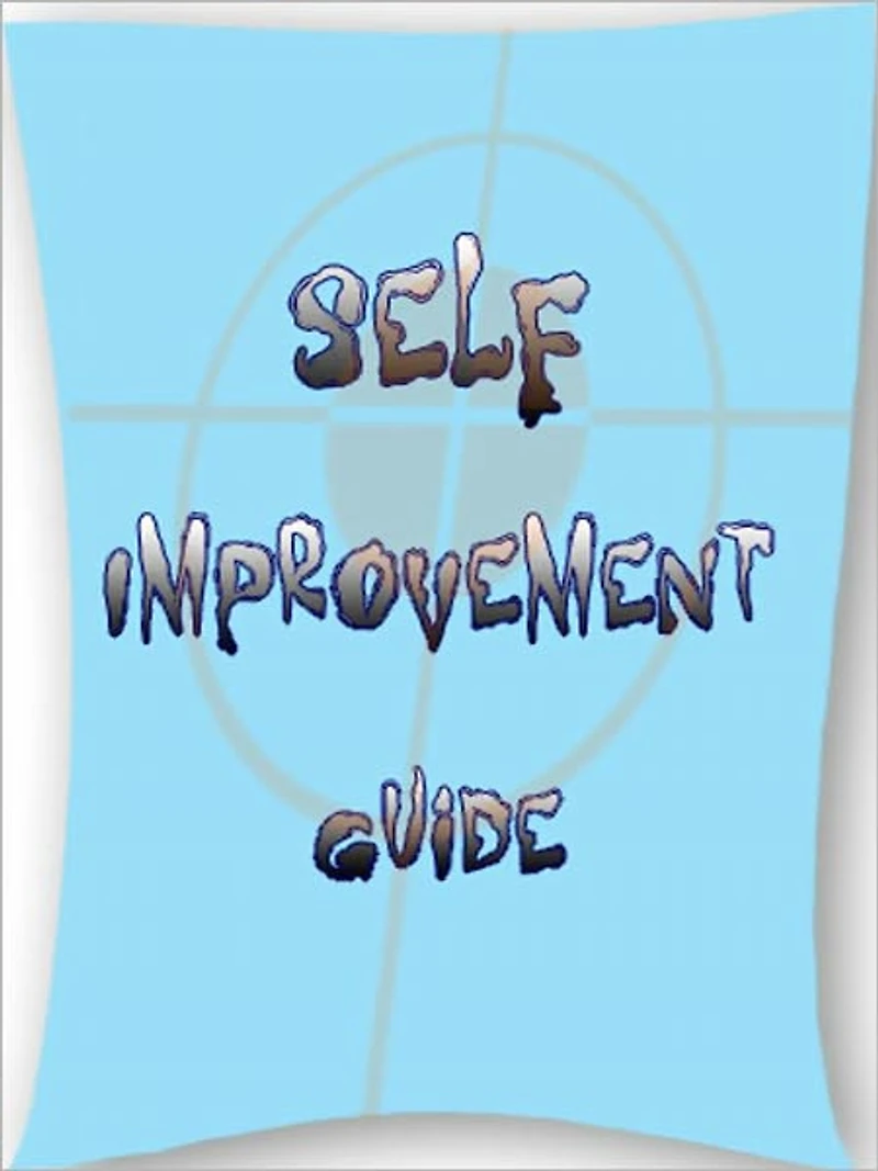 Self Improvement Guide