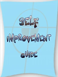 Self Improvement Guide