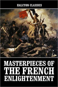 Masterpieces of the French Enlightenment