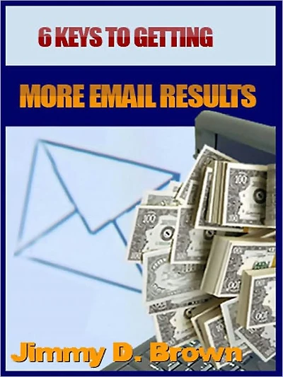 6 Keys to Email Results