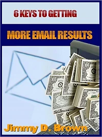6 Keys to Email Results