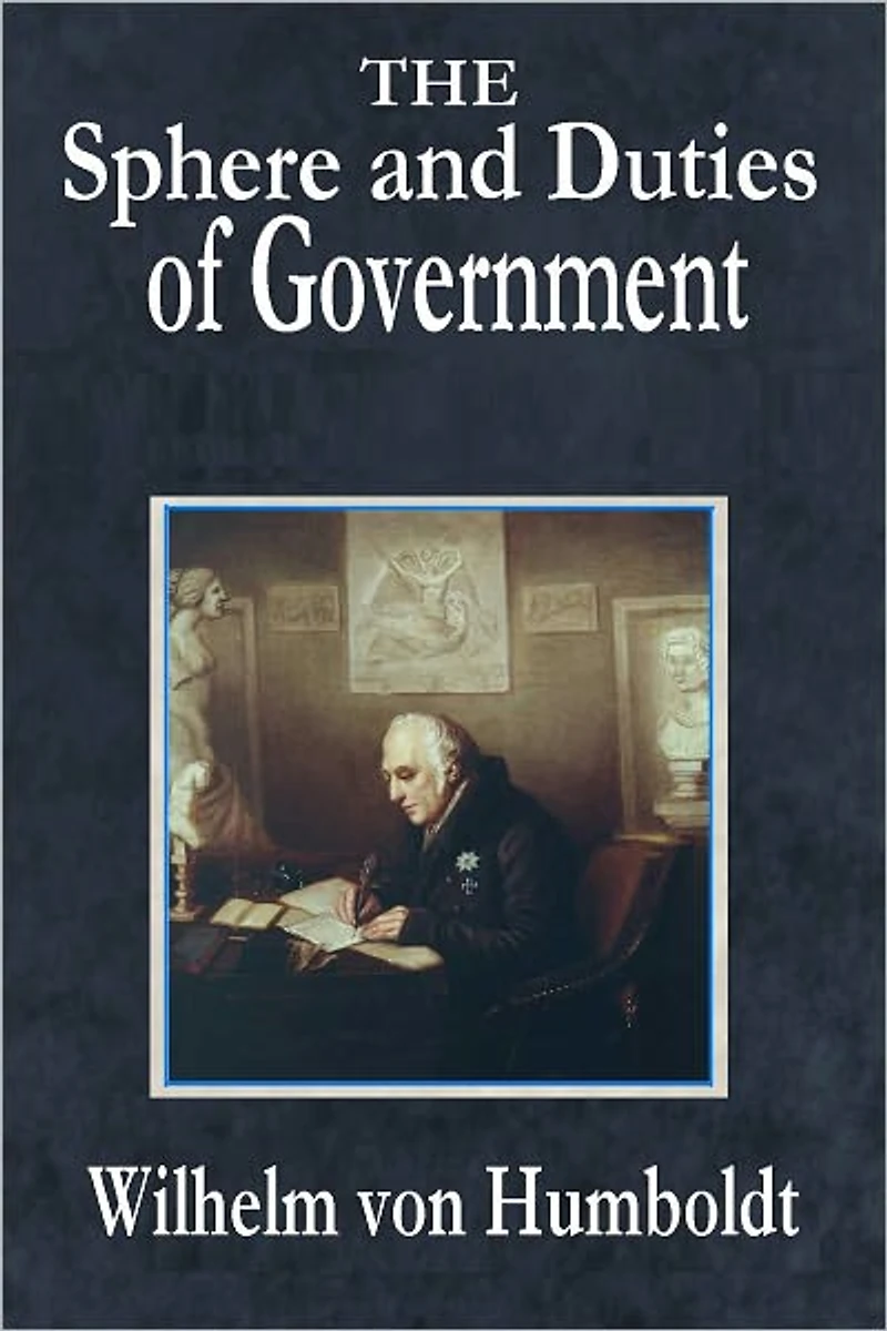 The Sphere and Duties of Government