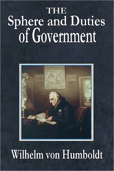 The Sphere and Duties of Government