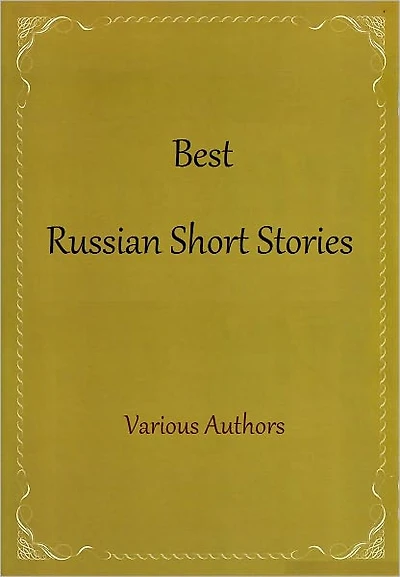 Best Russian Short Stories