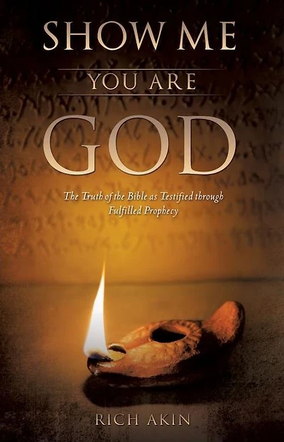 Show Me You Are God