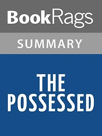 The Possessed by Fyodor Dostoevsky l Summary & Study Guide