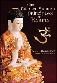 The Twelve Sacred Principles of Karma