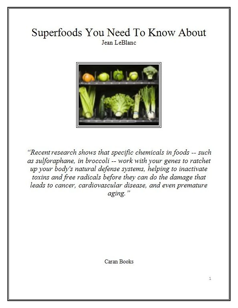Superfoods You Need To Know About