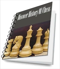 Discover History Of Chess