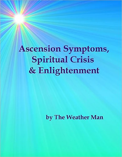 Ascension Symptoms, Spiritual Crisis & Enlightenment