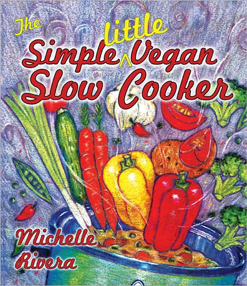Simple Little Vegan Slow Cooker