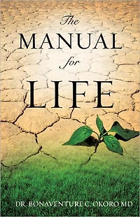 THE MANUAL FOR LIFE