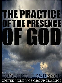 the Practice of Presence God