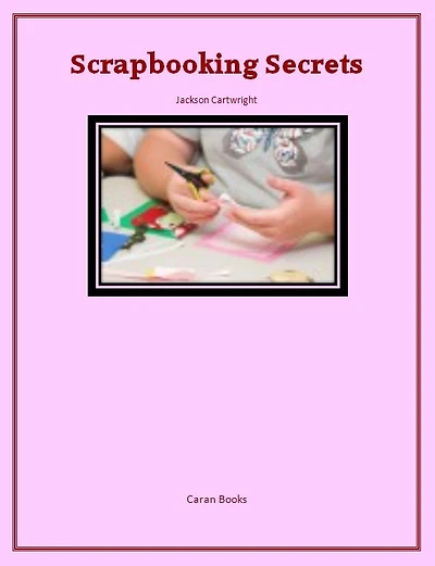 Scrapbooking Secrets
