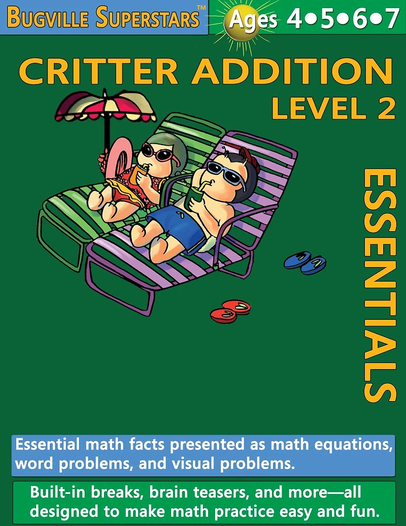 Critter Addition Essentials Level 2: Essential Math Facts for Addition (Learning Books for Kindergarten, Grade 1 and Up)