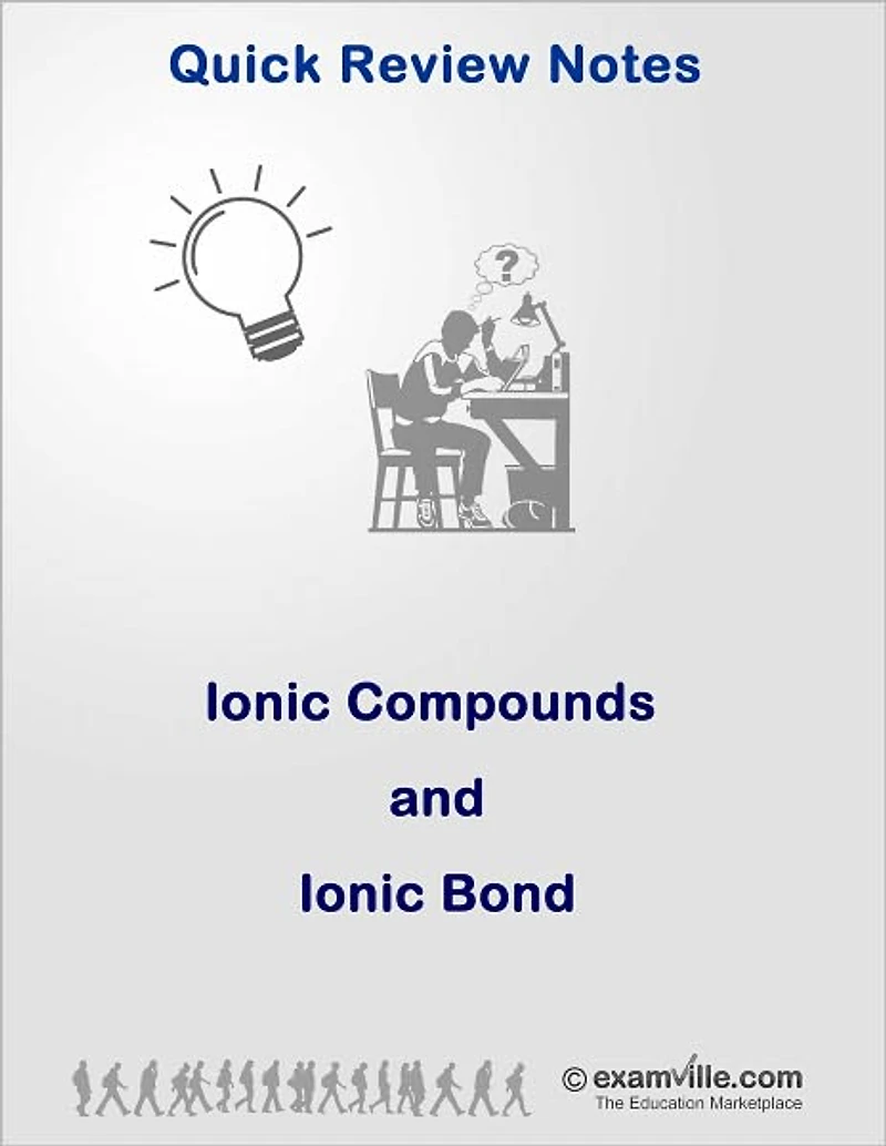 Ionic Compounds and Ionic Bond