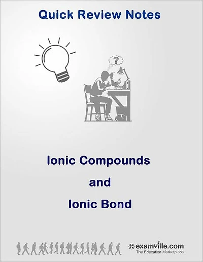 Ionic Compounds and Ionic Bond