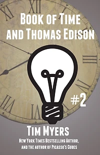 The Book of Time and Thomas Edison (#2 in Books of Time)