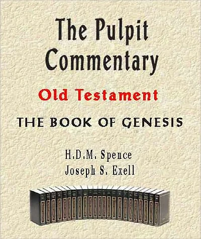 The Pulpit Commentary-Book of Genesis