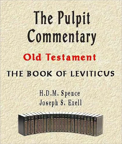 The Pulpit Commentary-Book of Leviticus