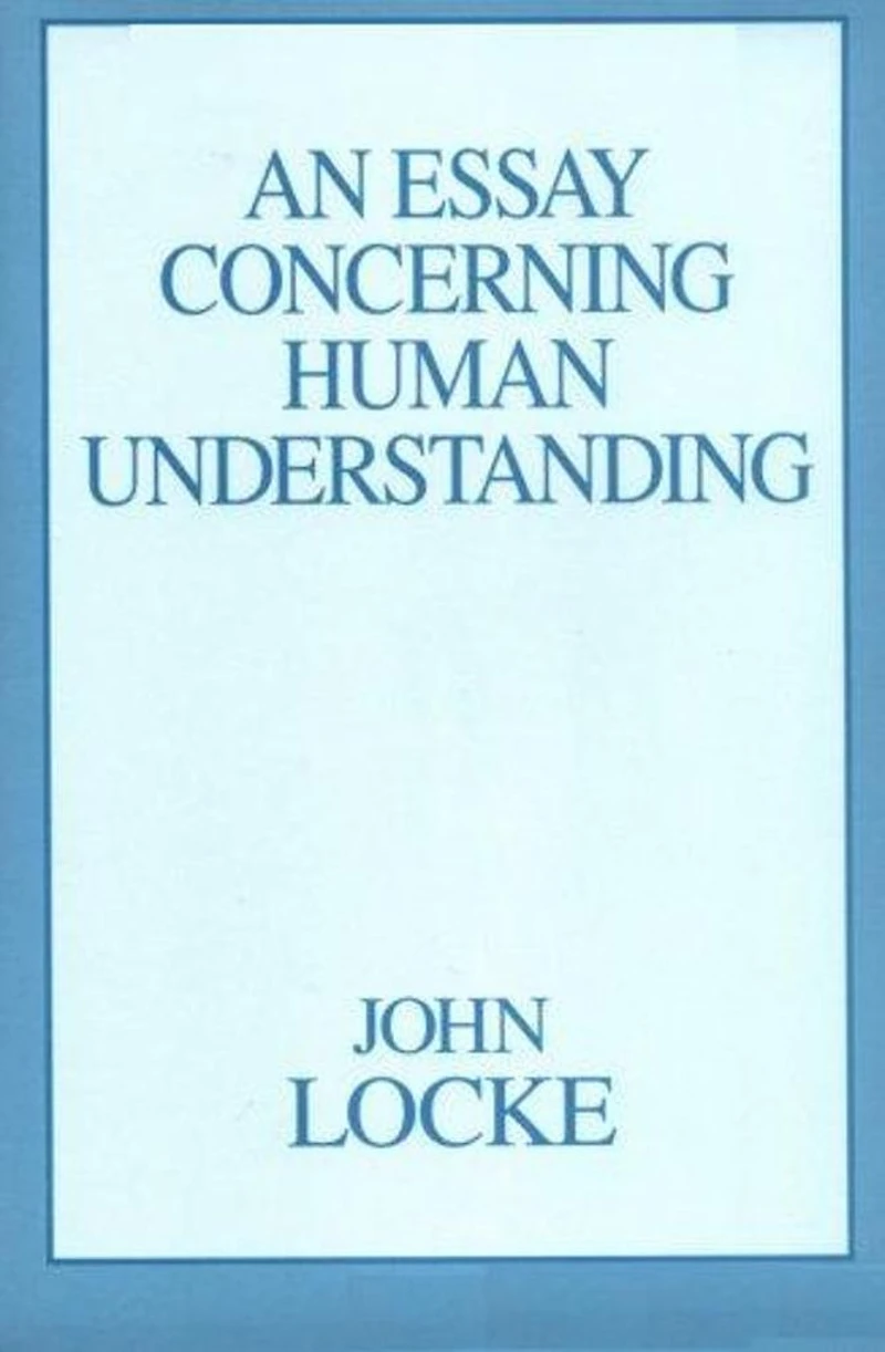 An Essay Concerning Humane Understanding