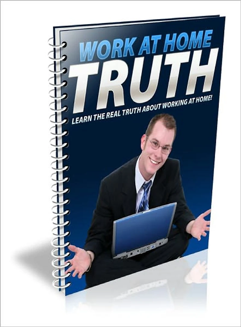 Work At Home Truth