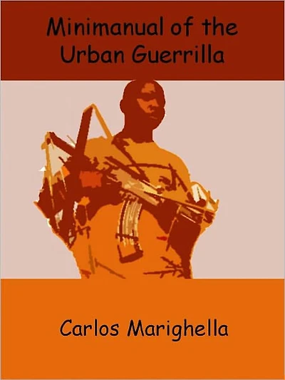 Minimanual of the Urban Guerrilla
