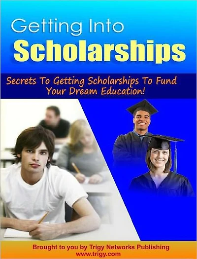 Getting Into Scholarships