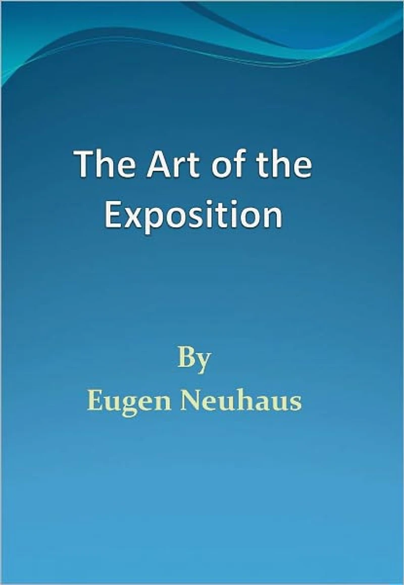 The Art of the Exposition