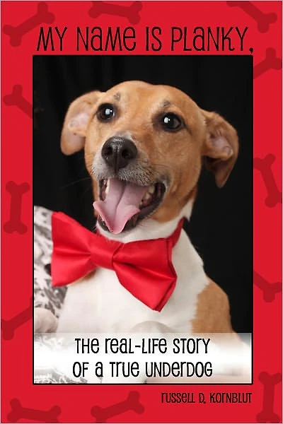 My Name is Planky, the Real-Life Story of a True Underdog