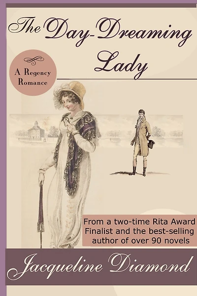 The Day-Dreaming Lady: A Regency Romance