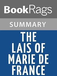 The Lais of Marie de France by Marie de France l Summary & Study Guide