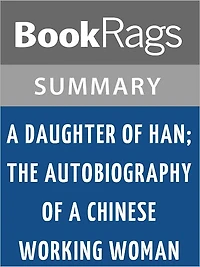 A Daughter of Han by Lao Toai-Toai Ning l Summary & Study Guide