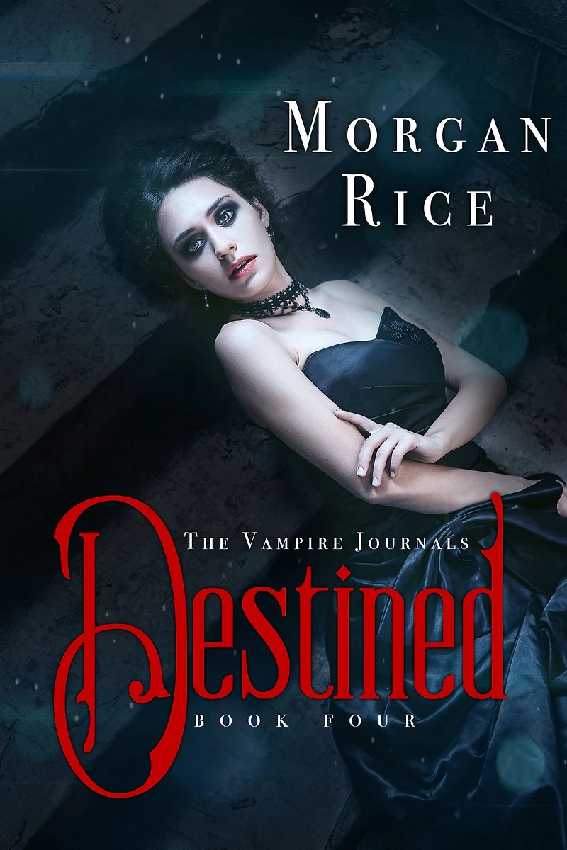 Destined (Book #4 the Vampire Journals)