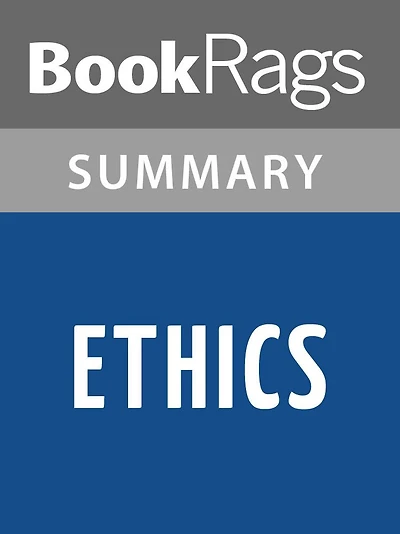 Ethics by Benedictus de Spinoza l Summary & Study Guide