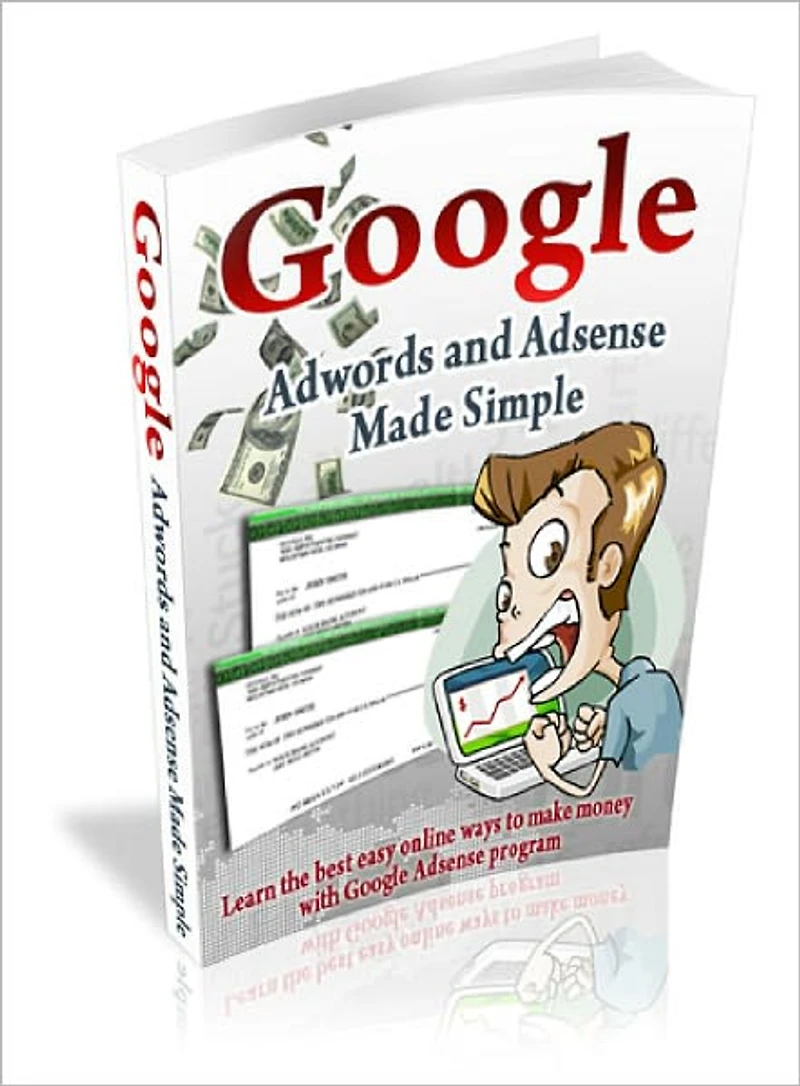 Google Adwords and Adsense Made Simple