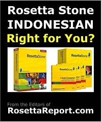 S ROSETTA STONE INDONESIAN SOFTWARE RIGHT FOR YOU? Find out Rosettastone Flaws & Gotchas in Roseta Stone Indonesian Language Level 1 2 3 4 5