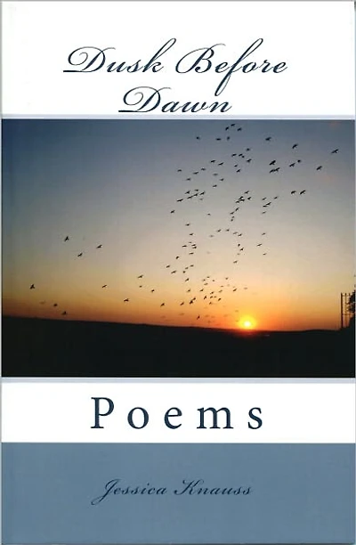 Dusk Before Dawn: Poems