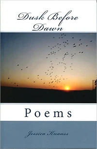 Dusk Before Dawn: Poems