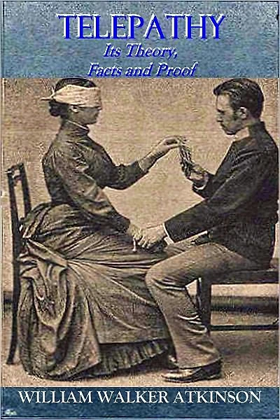 TELEPATHY - Its Theory, Facts and Proof