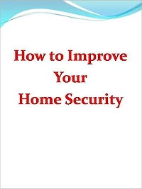 How to Improve Your Home Security