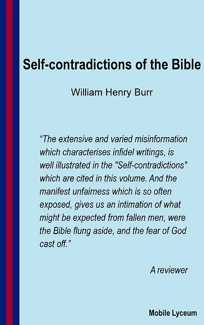 Self-contradictions of the Bible